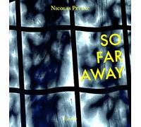 So far away