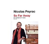 So far away - Un certain 21 mars