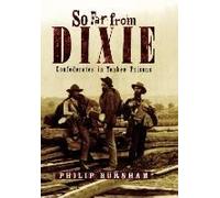 So Far From Dixie