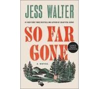 So Far Gone