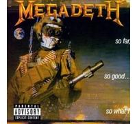 So Far, So Good...So What [Parental Advisory] by Megadeth [CD] NEUF