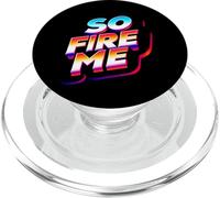So Fire Me |- PopSockets PopGrip pour MagSafe