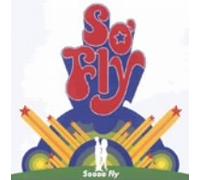 So Fly - Soooo Fly