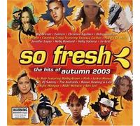 So Fresh: Hits of Autumn 2003 [Import]