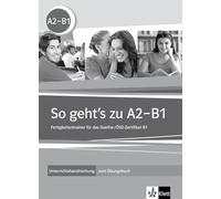 So geht's zu A2-B1 - Livre du professeur