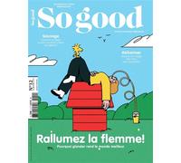 So good N°12 : Rallumez la flemme ! - mars 2023 - Collectif - So Good - broché - Revue