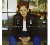 So Good Together by Reba McEntire (1999-11-23)
