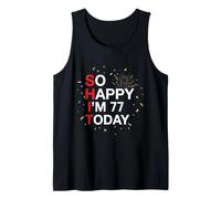 So Happy 77th Birthday Funny 77 Years Old Joke Bday Humour Débardeur