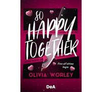 So happy together. Fino all'ultima bugia. Booklover approved