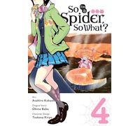 So I'm a Spider, So What?, Vol. 4 (manga)