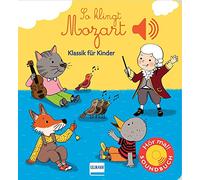 Ainsi sonne Mozart – Classique pour enfants – Livre sonore