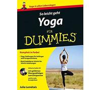 So Leicht Geht Yoga Für Dummies