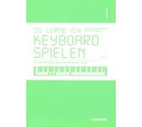 So Lerne Ich Keyboard Spielen 1
