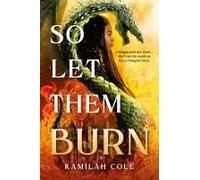 So Let Them Burn (Standard Edition)