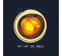 So Let Us Melt / O.S.T.