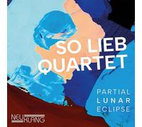 So Lieb Quartet - Partial Lunar Eclipse [Import]