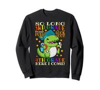So Long 3rd Grade Graduation Hello 4th Last Day of School Sweatshirt