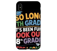So Long 7th Grade Look Out 8th Grade Here I Come Remise Coque pour iPhone XS Max