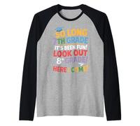 So Long 7th Grade Look Out 8th Grade Here I Come Remise Manche Raglan