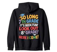So Long 7th Grade Look Out 8th Grade Here I Come Remise Sweat à Capuche