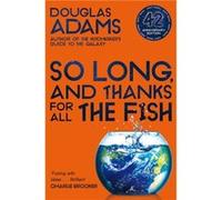 So Long, and Thanks for All the Fish