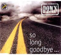 So Long Goodbye...