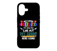 So Long Kindergarten 1st Grade Here I Come Its Been Fun Look Coque pour iPhone 17