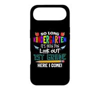 So Long Kindergarten 1st Grade Here I Come Its Been Fun Look Coque pour iPhone Air