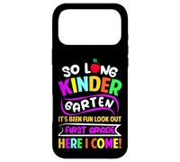 So Long Kindergarten It's Been Fun Look Out 1ère année Coque pour iPhone 17 Pro Max