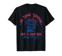So Long London Had A Good Run 4th Of July Chemises Hommes Femmes T-Shirt
