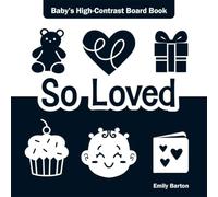 So Loved: Baby's High-Contrast Board Book
