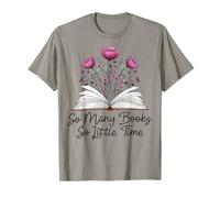 So Many Books But So Little Time Rat de bibliothèque Floral T-Shirt