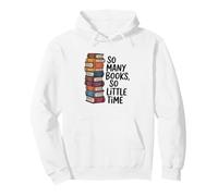So Many Books Funny Bookworm Reading Lover Citation Sweat à Capuche