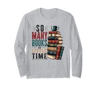 So Many Books Reading Lover Design littéraire Manche Longue