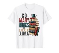 So Many Books Reading Lover Design littéraire T-Shirt