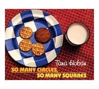 So Many Circles, So Many Squares Tana Hoban (Auteur)