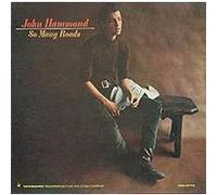 John Hammond – So Many Roads – Import – Vanguard