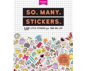 So. Many. Stickers. by PipsticksWorkman PipsticksWorkman (Auteur)