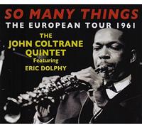 So Many Things-The European Tour 1961 : Featuring Eric Dolphy
