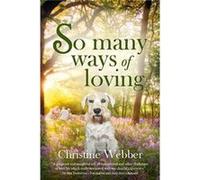 So Many Ways of Loving So Many Ways of Loving (Auteur)