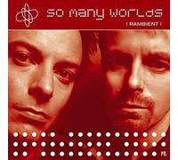 Rambient – So Many Worlds – Édition importée