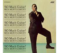 Wes Montgomery – So Much Guitar! – Vinyle 33 tours – Titres bonus – in-akustik