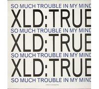 So Much Trouble in My Mind (x3) [Import]