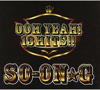 SO-ON G - Ooh Yeah! 13 Hits!! [Import allemand]
