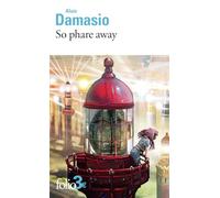 So phare away et autres nouvelles