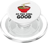 So Pho King Good Asian Food Ramen vietnamien Pho PopSockets PopGrip pour MagSafe