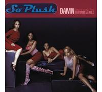 So Plush – Damn