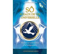 SÔ, sceaux de vie universelle - Manuel d'utilisation et d'intégration