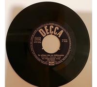 So schwer wie ein Mühlenstein / Drei Lilien am Silbersee = aus dem Constantin - Film: Der Glockengießer von Tirol (7"Vinyl Single)( Decca 18 216)