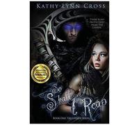 So Shall I Reap: Book One The Unseen Series